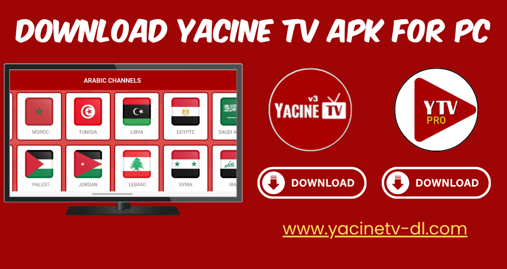 Download Yacine TV For PC - Latest version